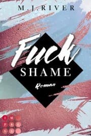 Cover von Fuck Shame (Fuck-Perfection-Reihe 4)