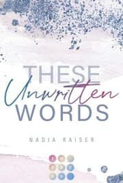 Cover von These Unwritten Words