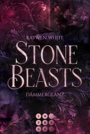 Cover von Stone Beasts 1: Dämmerglanz