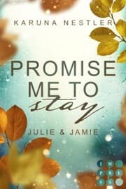 Cover von Promise Me to Stay. Julie & Jamie