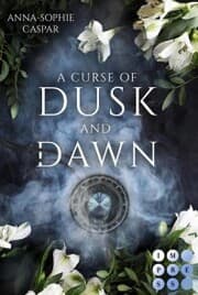 Cover von A Curse of Dusk and Dawn. Herzenspakt
