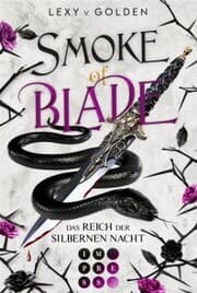 Cover von Smoke of Blade. Das Reich der silbernen Nacht (Scepter of Blood 3)