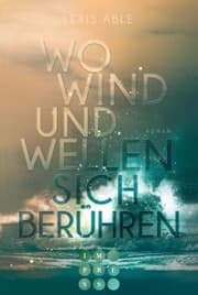 Cover von Wo Wind und Wellen sich berühren (Westcoast Skies 2)