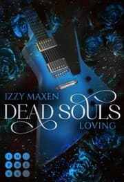 Cover von Dead Souls Loving (Dead Souls 3)