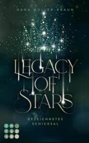 Cover von Legacy of Stars 1: Gezeichnetes Schicksal