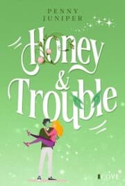 Cover von Honey & Trouble (Bellbook University 2)