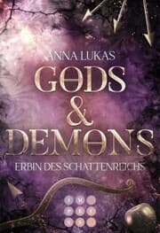 Cover von Gods & Demons. Erbin des Schattenreichs