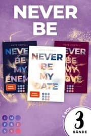 Cover von Never Be: 3 Bände in einem Bundle