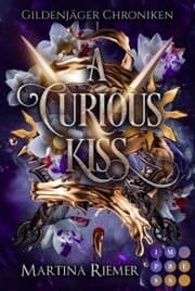 Cover von A Curious Kiss (Gildenjäger Chroniken 1)