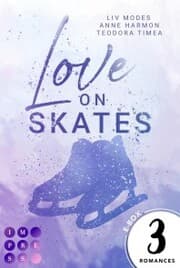 Cover von Love on Skates: 3 Bände in einem Bundle!