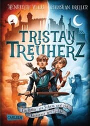 Cover von Tristan Treuherz - Ein Ritter, ein Schatz und ein Abenteuer mit Isolde