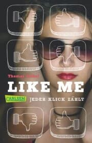 Cover von Like me. Jeder Klick zählt
