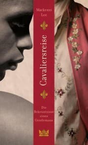 Cover von Cavaliersreise. Die Bekenntnisse eines Gentlemans