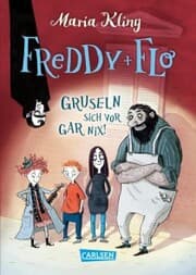 Cover von Freddy und Flo gruseln sich vor gar nix!