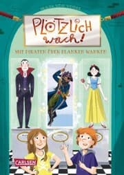 Cover von Plötzlich wach! 3: Mit Piraten über Planken wanken