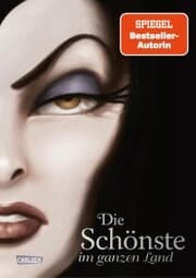 Cover von Disney Villains 1: Die Schönste im ganzen Land