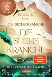 Cover von Die sechs Kraniche - Band 1 und 2 im Sammelband (Die sechs Kraniche)