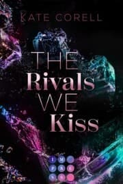 Cover von The Rivals We Kiss (Brouwen Dynasty 3)