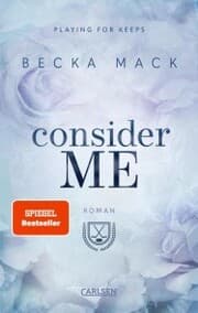 Cover von Consider Me (Playing for Keeps 1)