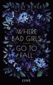 Cover von Where Bad Girls go to Fall (Good Girls 2)
