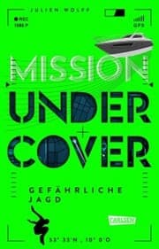 Cover von Mission Undercover 2: Gefährliche Jagd