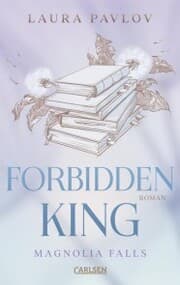 Cover von Magnolia Falls 3: Forbidden King