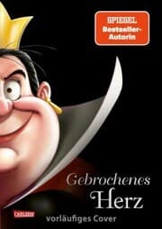 Cover von Disney Villains 12: Gebrochenes Herz (Villains 'Herzkönigin' - Alice im Wunderland)