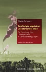 Cover von Beschädigte Vegetation und sterbender Wald