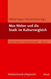 Cover von Max Weber und die Stadt im Kulturvergleich