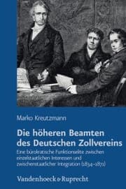 Cover von Die höheren Beamten des Deutschen Zollvereins