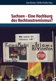 Cover von Sachsen - Eine Hochburg des Rechtsextremismus?