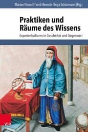 Cover von Praktiken und Räume des Wissens