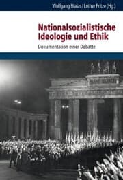 Cover von Nationalsozialistische Ideologie und Ethik