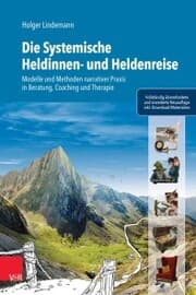 Cover von Die Systemische Heldinnen- und Heldenreise