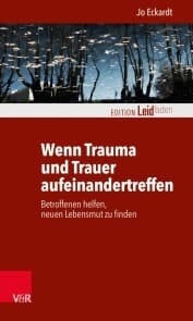 Cover von Wenn Trauma und Trauer aufeinandertreffen