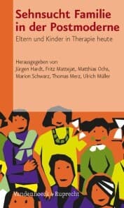 Cover von Sehnsucht Familie in der Postmoderne