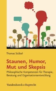 Cover von Staunen, Humor, Mut und Skepsis