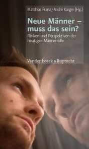 Cover von Neue Männer - muss das sein?