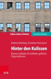 Cover von Hinter den Kulissen - kleiner Leitfaden für kollektiv geführte Organisationen