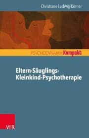 Cover von Eltern-Säuglings-Kleinkind-Psychotherapie
