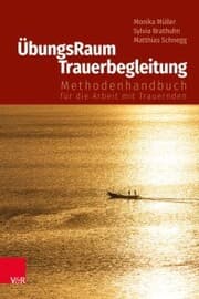 Cover von ÜbungsRaum Trauerbegleitung