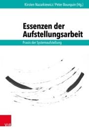 Cover von Essenzen der Aufstellungsarbeit