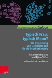 Cover von Typisch Frau, typisch Mann? Die Bedeutung von Genderfragen für die Psychotherapie