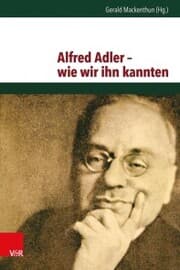 Cover von Alfred Adler - wie wir ihn kannten