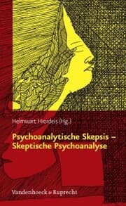 Cover von Psychoanalytische Skepsis - Skeptische Psychoanalyse
