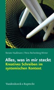 Cover von Alles, was in mir steckt: Kreatives Schreiben im systemischen Kontext