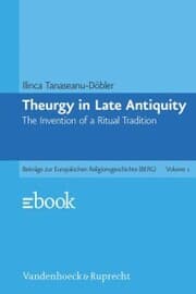 Cover von Theurgy in Late Antiquity