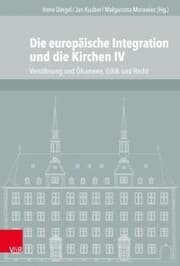 Cover von Die europäische Integration und die Kirchen IV