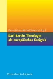 Cover von Karl Barths Theologie als europäisches Ereignis