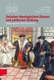 Cover von Zwischen theologischem Dissens und politischer Duldung